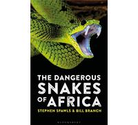 The Dangerous Snakes of Africa