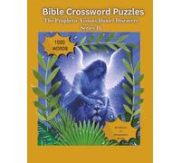 The Daniel Discovery: The Prophetic Visions- Series II-Bible Crossword Puzzles