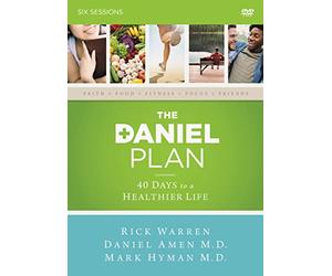 The Daniel Plan: A DVD Study: 40 Days to a Healthier Life (Daniel Plan the)