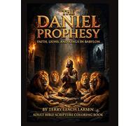 THE DANIEL PROPHESY - Faith, Lions, and Kings in Babylon: Adult Bible Scripture Coloring Book - One Sided pages