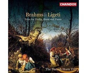The Danish Horn Trio - Brahms / Ligeti: Horn Trios