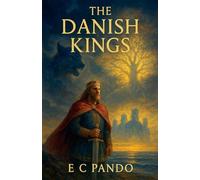 The Danish Kings: 1 (The Wooster Family Legacy)