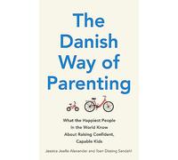 The Danish Way of Parenting