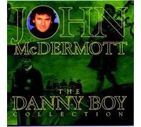 The Danny Boy Collection by John Mcdermott