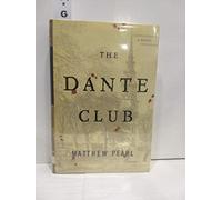 The Dante Club: A Novel