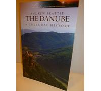 Danube a Cultural History