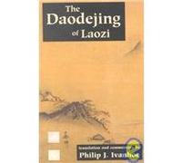 The Daodejing of Laozi