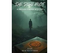 THE DARA KNOT: A Declan O’Brien Mystery