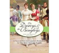 The Darcys and the Bingleys (Pride & Prejudice Continues): Pride and Prejudice continues