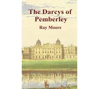 The Darcys of Pemberley: A Sequel to 'Pride and Prejudice' by Jane Austen