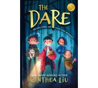 The Dare: Friends, Family, and Other Eerie Mysteries