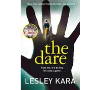 The Dare: From the bestselling author of The Rumour