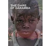 The Dare of Garamba