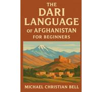The Dari language of Afghanistan for beginners