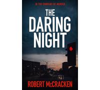 THE DARING NIGHT: in the company of murder: 2 (DI Tara Grogan)