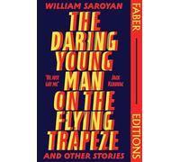 The Daring Young Man on the Flying Trapeze - Introduction by Stephen Fry - Faber Editions