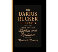 The Darius Rucker Biography: A Life Woven in Rhythm and Resilience