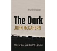 The Dark : A Critical Edition