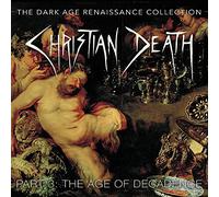 The Dark Age Renaissance Collection, Part 3, The Age Of Decadence