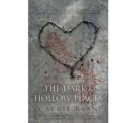 The Dark and Hollow Places
