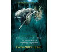 The Dark Artifices Box Set: the Complete collection: Lady Midnight Lord of Shadows Queen of Air and Darkness