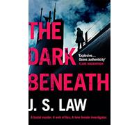 The Dark Beneath: a completely gripping crime thriller (Lieutenant Dani Lewis series book 1)