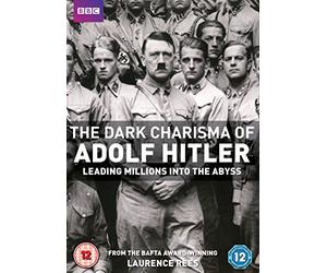 The Dark Charisma of Adolf Hitler Leading Millions into the Abyss [DVD]