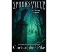 The Dark Corner: 7 (Spooksville)
