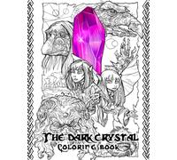 The Dark Crystal Coloring Book: Featuring Enchanting Dark Crystal Adult Coloring Books For Men And Women, (On-the-Go Book) Paperback