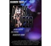 The Dark Dancer [DVD] (2008) Tweed, Shannon, Carter, Jason, Pescia, Lisa