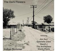 The Dark Flowers - Indian Summer
