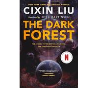 The Dark Forest: 2 (Three-Body Problem)