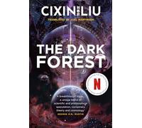The Dark Forest: (The Three-Body Problem)