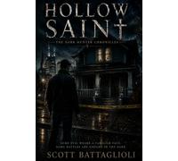 The Dark Hunter Chronicles: Hollow Saint: 1