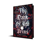 The Dark in Her Veins
