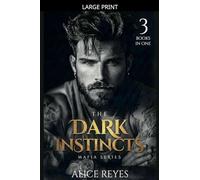 The Dark Instincts Mafia Series, 3 Books in One!: 0 (The Cruel Temptation)