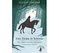 The Dark is Rising: 50th Anniversary Edition (A Puffin Book)