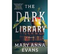 The Dark Library: A Novel
