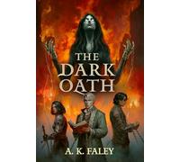 The Dark Oath (Blood Oaths)