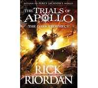 The Dark Prophecy (The Trials of Apollo Book 2)