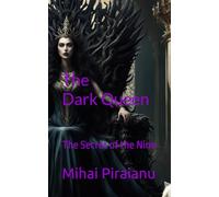 The Dark Queen: The Secret of the Nine: 2