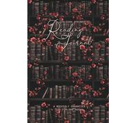 The Dark & Romantic Reading Journal: A Wickedly Organized Log for 200 Books