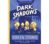 Dark Shadows: Yes, Another Misadventure: 4 (Chicken Squad)