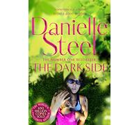 The Dark Side : A Compulsive Story Of Motherhood And Obsession From The Billion Copy Bestseller
