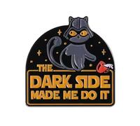 The Dark Side Made Me Do It Enamel Pin Badge 2.5cm x 3cm Black Yellow Humorous Sci-Fi Inspired Lapel Pin Collectible Metal Badge For Jackets Bags Hats Gifts