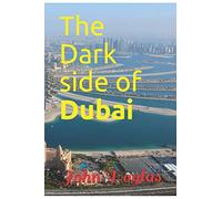 The Dark side of Dubai (01)