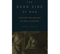 The Dark Side of Man (Helix Books)