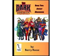 The Dark Society Book Two: August Messenger: 2
