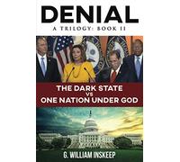 The Dark State vs. One Nation under God (Denial: A Trilogy)