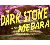 The Dark Stone from Mebara (PC) Steam Gift - GLOBAL